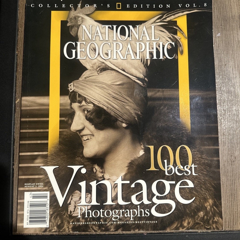 National Geographic, Collector's Edition Vol. 8, 2004, 100 Best Vintage Photos